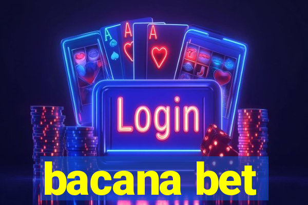 bacana bet
